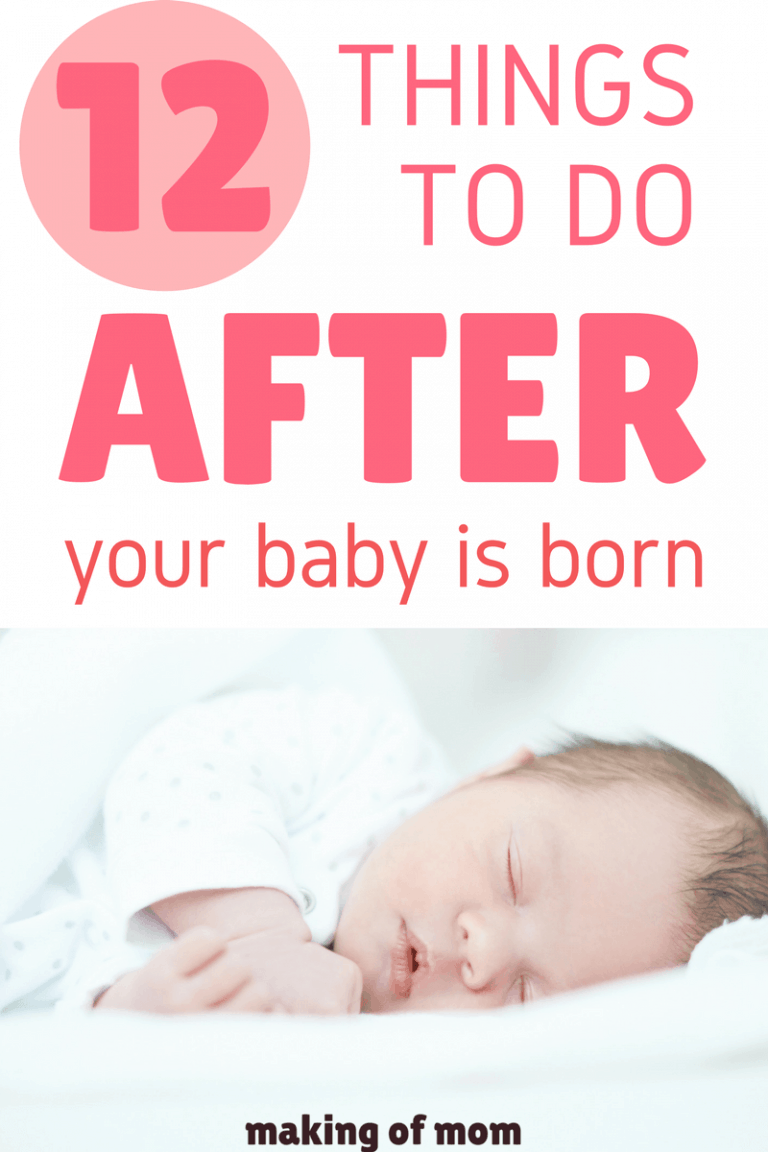13 Things To Do When Baby Is Born Making Of Mom 13-things-to-do-when-baby-is-born-making-of-mom