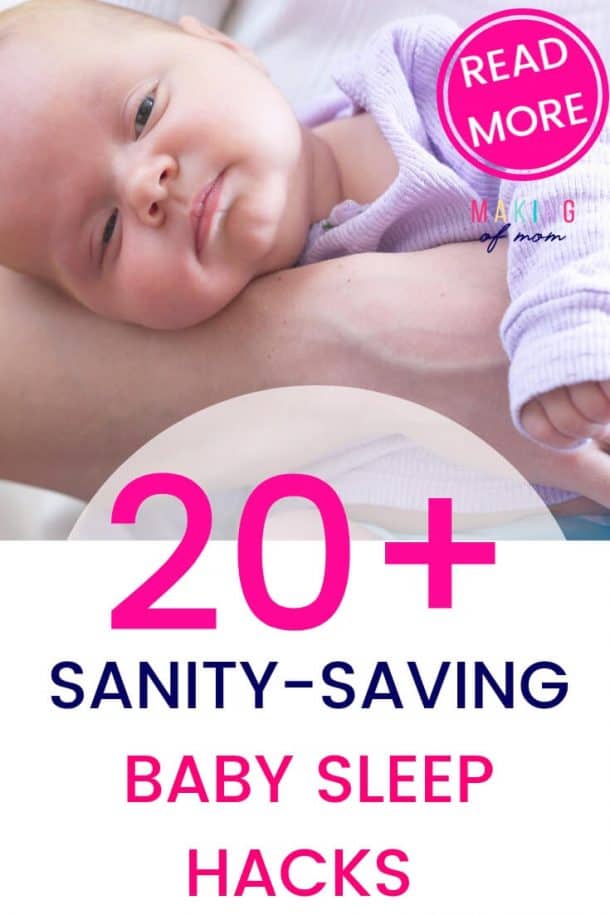 20+ Newborn Baby Sleep Hacks that Will Change Your Life Making of Mom