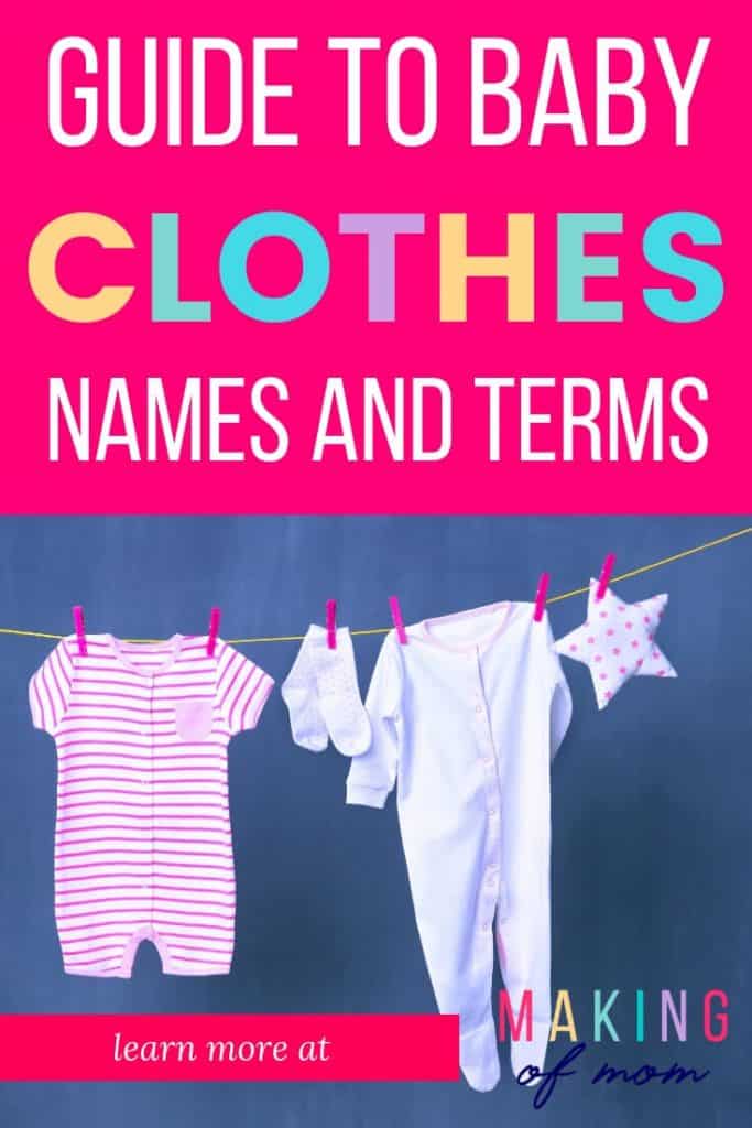 Baby Clothes Names Definitions and Terminology Making of Mom
