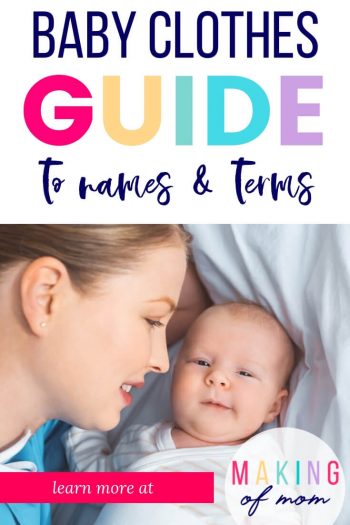 Baby Clothes Names - Definitions and Terminology - Making of Mom