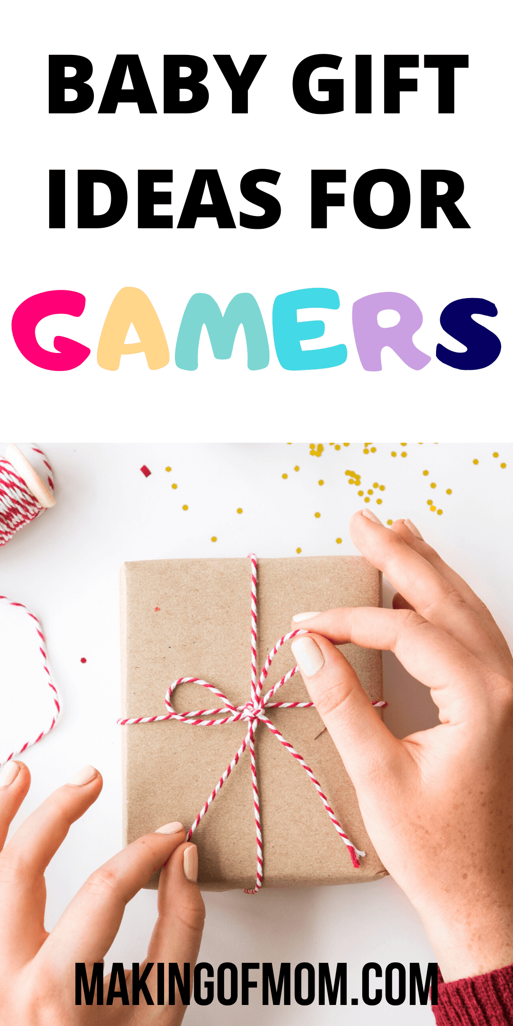 2019 Guide to Gifts for Babies of Gamers Making of Mom