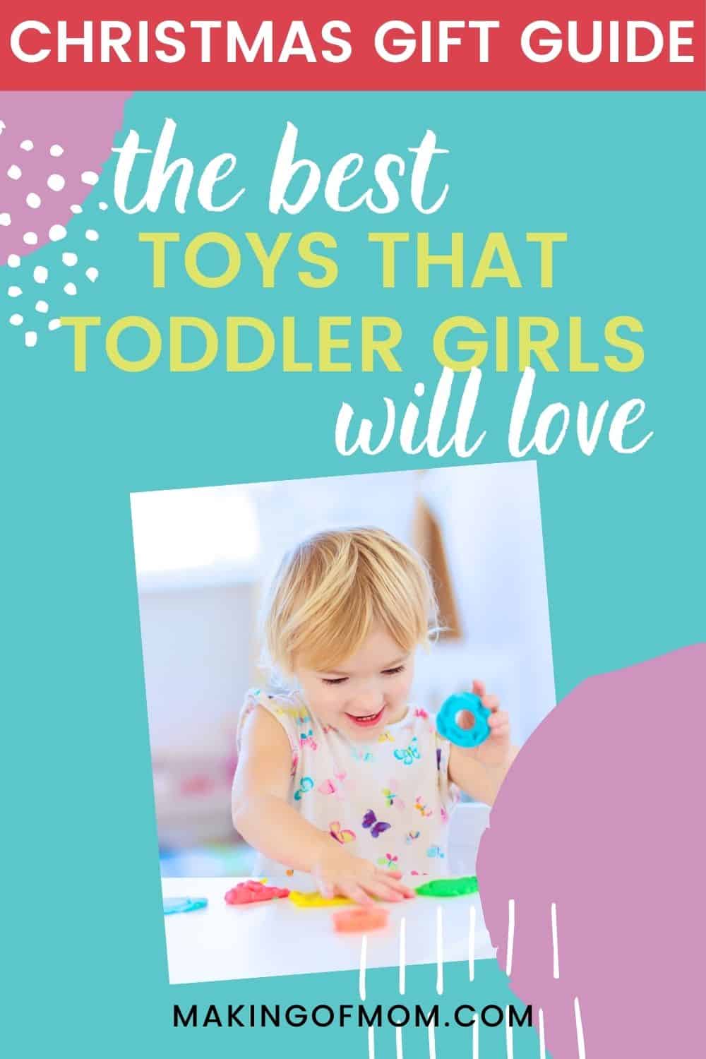 Best Toys for A One Year Old Girl [2021 Christmas Gift Guide] Making