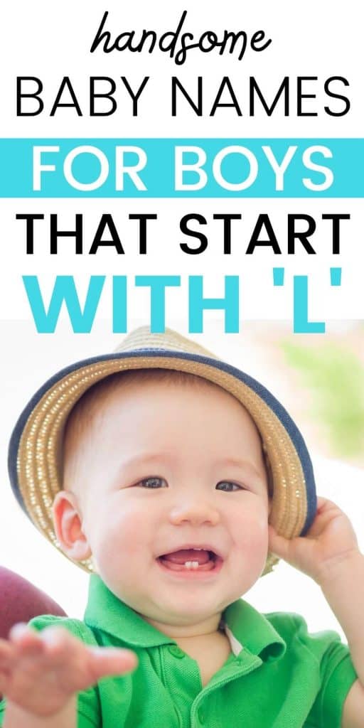baby boy names that start with l Making of Mom