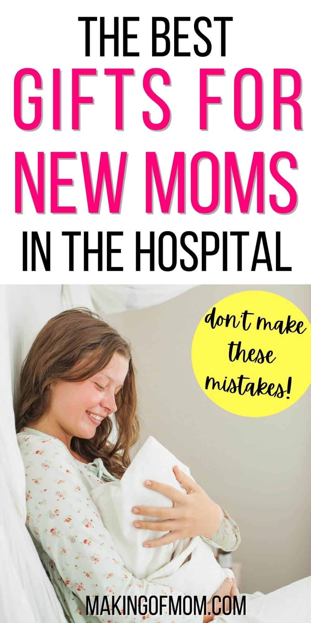 gifts for new mom in hospital (1) Making of Mom