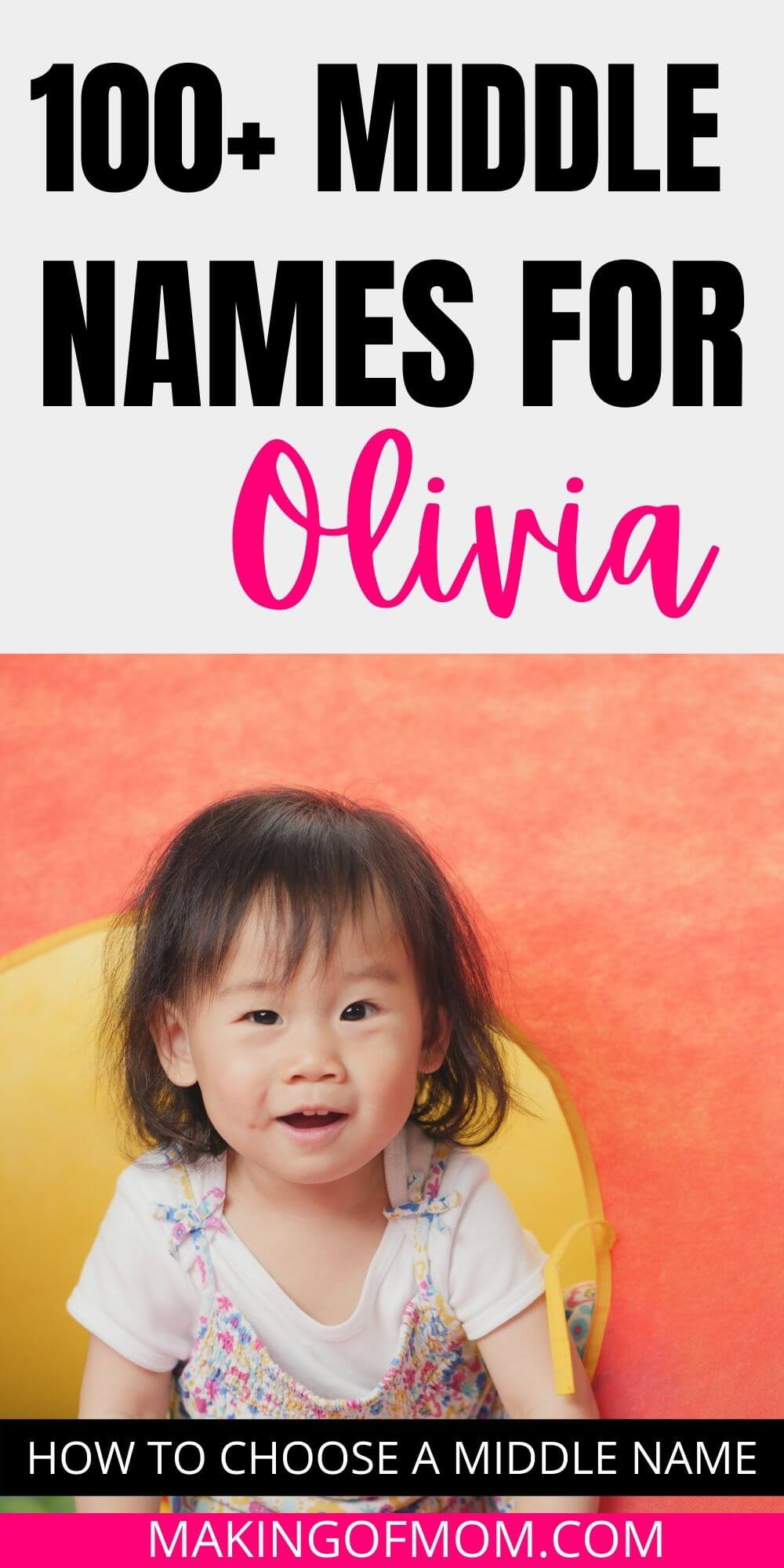 What Are Some Stand Out Middle Names for Olivia? [150+ Options that Flow Well] Making of Mom