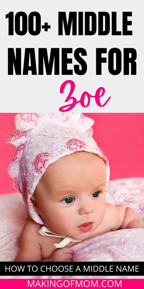 What Are Some Good Middle Names for Zoe? [150+ Options that Go Well